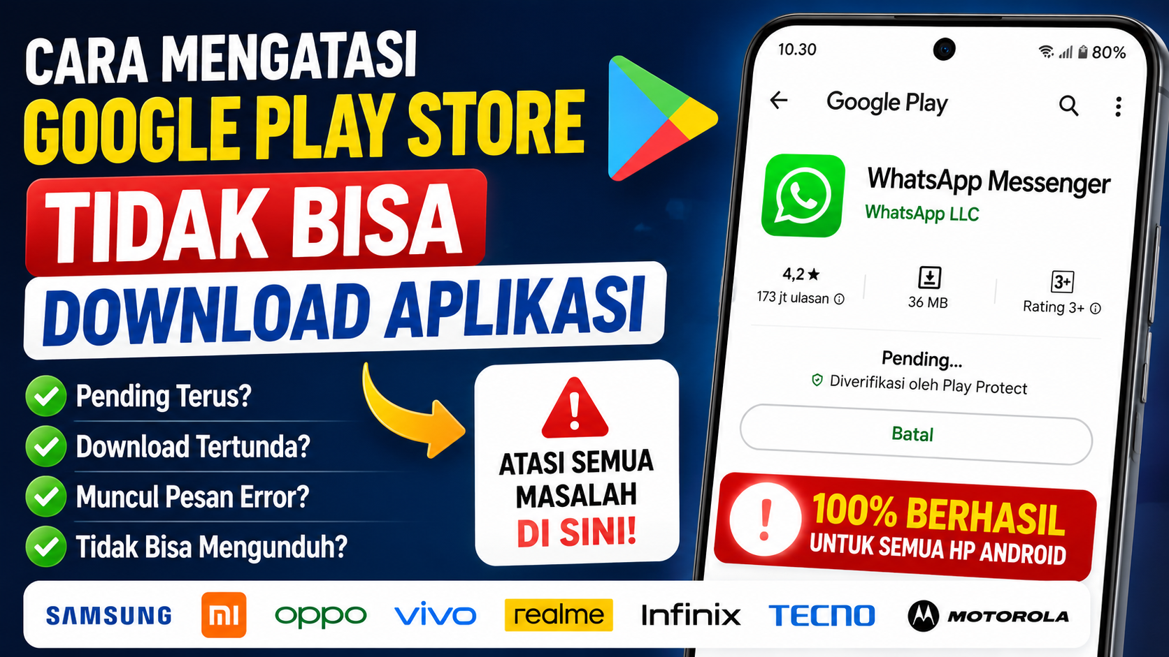 Cara Mengatasi Google Play Store Tidak Bisa Download Aplikasi di Android (100% Berhasil)